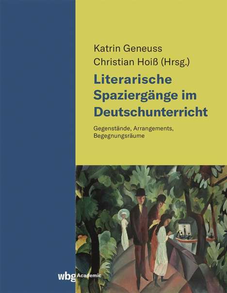 Literarische Spaziergänge im Deutschunterricht, Buch