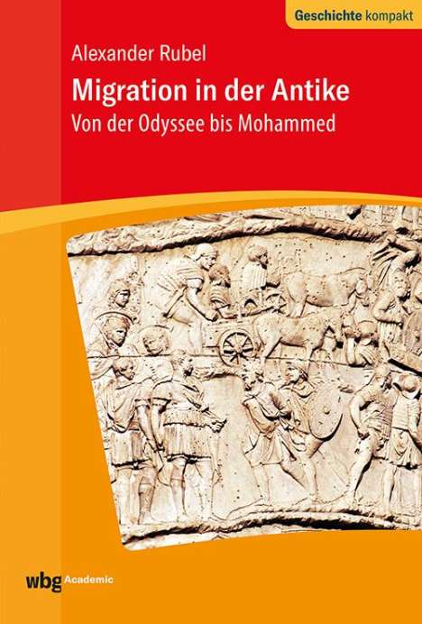 Alexander Rubel: Migration in der Antike, Buch