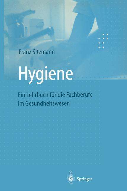 Franz Sitzmann: Hygiene, Buch