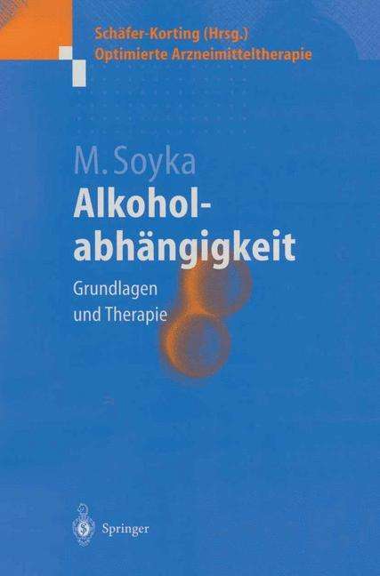 Michael Soyka: Alkoholabhängigkeit, Buch