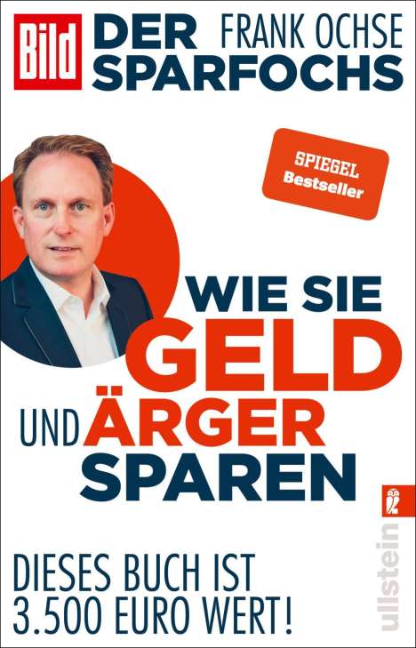 Frank Ochse: Der Sparfochs - Wie Sie Geld und Ärger sparen, Buch