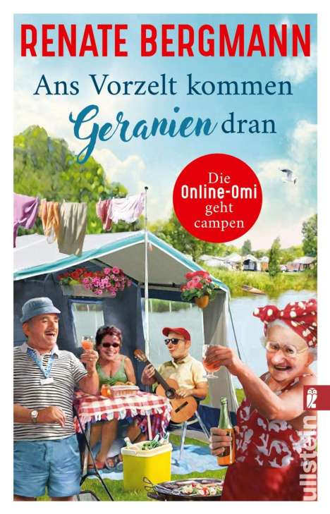 Renate Bergmann: Ans Vorzelt kommen Geranien dran, Buch