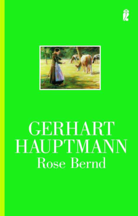 Gerhart Hauptmann: Rose Bernd, Buch