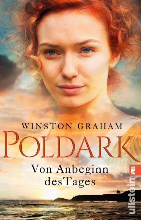 Winston Graham: Graham, W: Poldark - Von Anbeginn des Tages, Buch