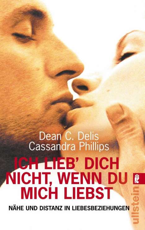 Dean C. Delis: Delis, D: Ich lieb dich nicht, Buch