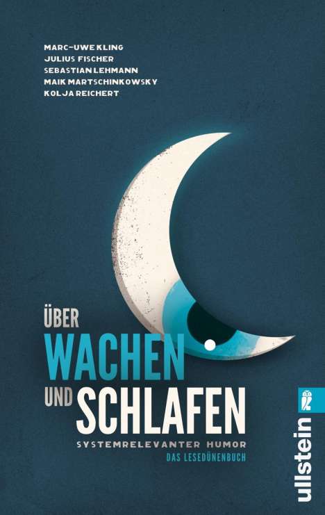Marc-Uwe Kling: Über Wachen und Schlafen, Buch