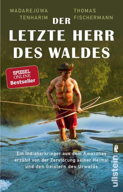 Thomas Fischermann: Der letzte Herr des Waldes, Buch