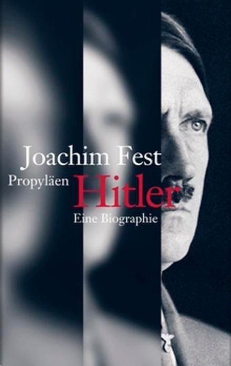 Joachim C. Fest: Fest, J: Hitler, Buch