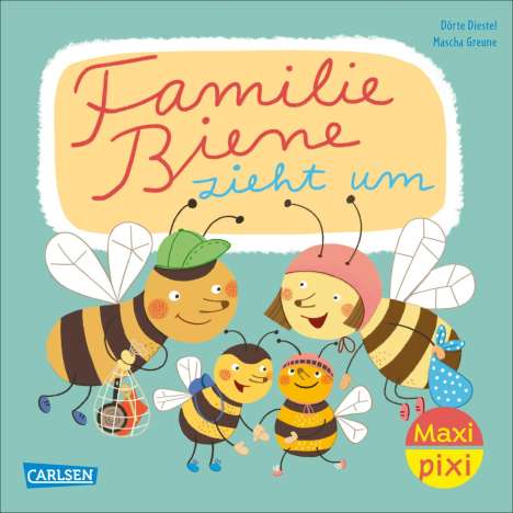 Dörte Diestel: Maxi Pixi 446: VE 5: Familie Biene zieht um (5 Exemplare), Diverse
