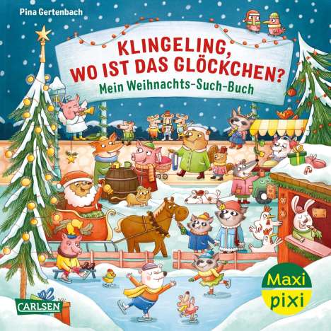 Maxi Pixi 447: VE 5: Klingeling, wo ist das Glöckchen? Mein Weihnachts-Such-Buch (5 Exemplare), Diverse