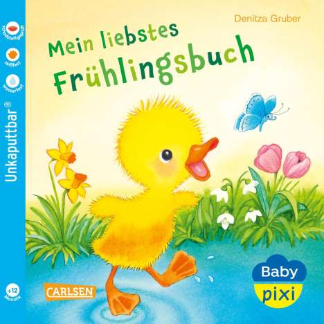 Denitza Gruber: Baby Pixi (unkaputtbar) 147: Mein liebstes Frühlingsbuch, Buch