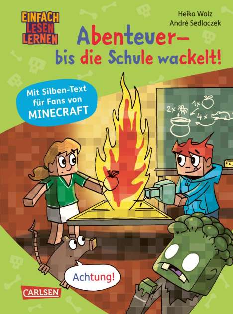 Heiko Wolz: Minecraft Silben-Geschichte: Abenteuer - bis die Schule wackelt!, Buch