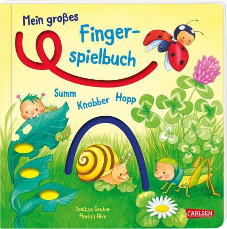 Florian Ahle: Ahle, F: Mein großes Fingerspielbuch: Summ, knabber, hopp!, Buch
