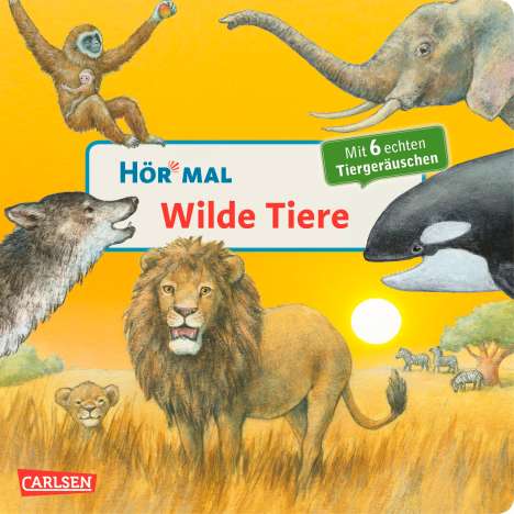 Möller, A: Hör mal (Soundbuch): Wilde Tiere, Buch