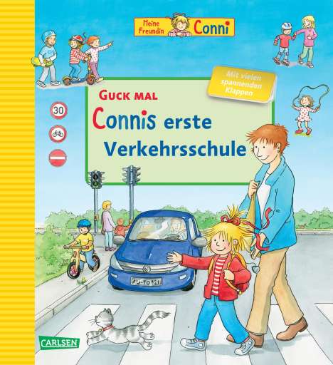 Liane Schneider: Schneider, L: Guck mal: Connis erste Verkehrsschule, Buch