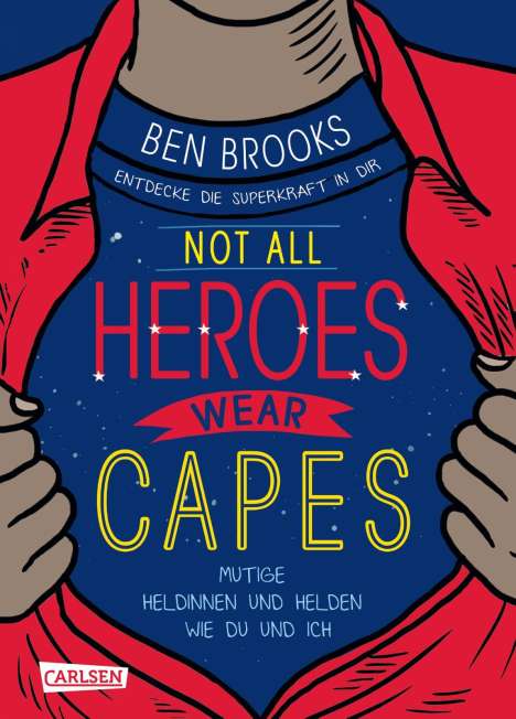 Ben Brooks: Brooks, B: Not all heroes wear capes, Buch