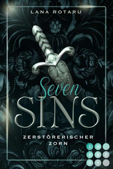 Lana Rotaru: Seven Sins 5: Zerstörerischer Zorn, Buch