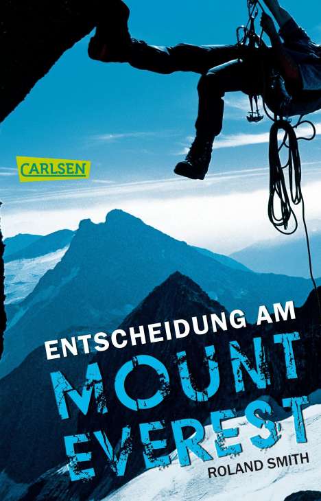 Roland Smith: Entscheidung am Mount Everest, Buch