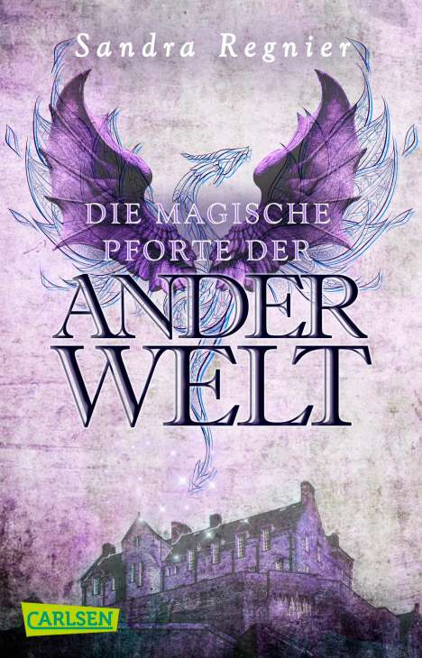 Sandra Regnier: Die Pan-Trilogie: Die magische Pforte der Anderwelt (Pan-Spin-off 1), Buch