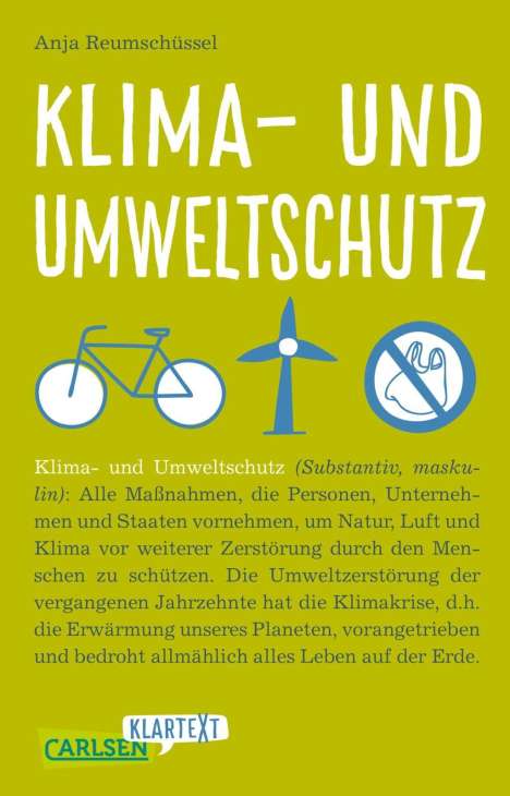 Anja Reumschüssel: Carlsen Klartext: Klima- und Umweltschutz, Buch