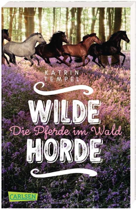 Katrin Tempel: Wilde Horde 1: Die Pferde im Wald, Buch