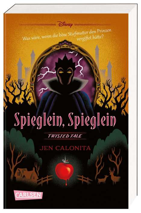 Jen Calonita: Disney. Twisted Tales: Spieglein, Spieglein, Buch