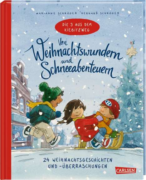 Marianne Schröder: Schröder, M: Von Weihnachtswundern und Schneeabenteuern, Buch