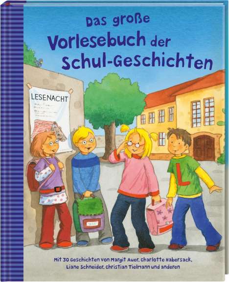 Margit Auer: Auer, M: Das große Vorlesebuch der Schul-Geschichten, Buch