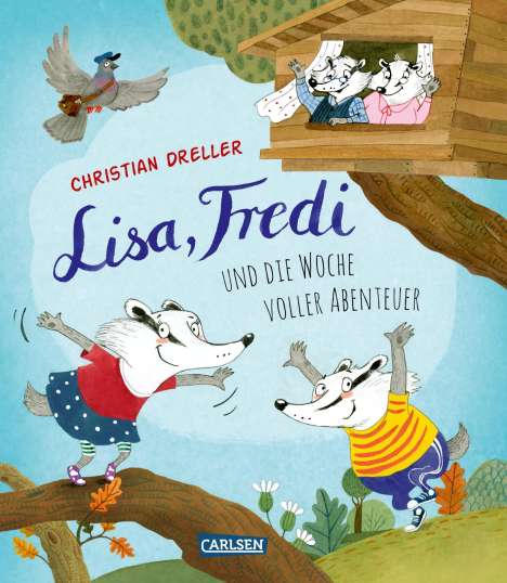 Christian Dreller: Dreller, C: Lisa, Fredi und die Woche voller Abenteuer, Buch