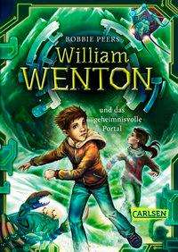 Bobbie Peers: William Wenton 2: William Wenton und das geheimnisvolle Portal, Buch