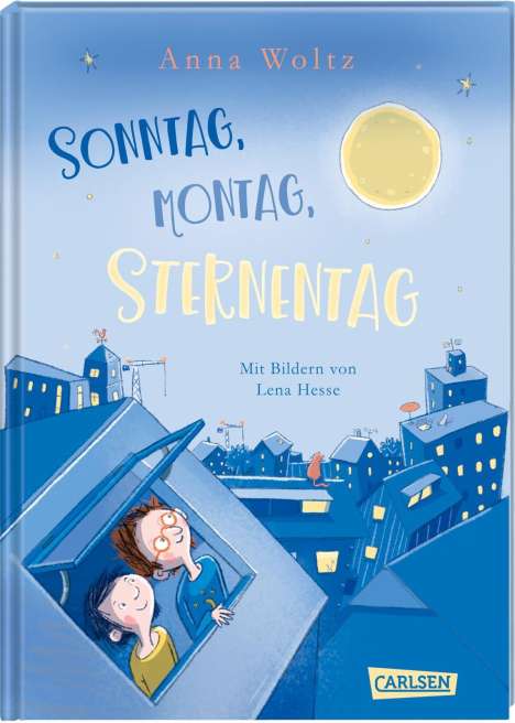 Anna Woltz: Sonntag, Montag, Sternentag, Buch