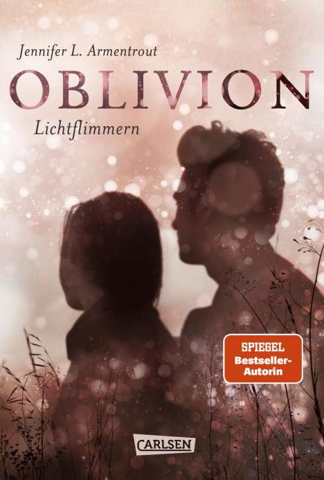 Jennifer L. Armentrout: Oblivion 02. Lichtflimmern, Buch