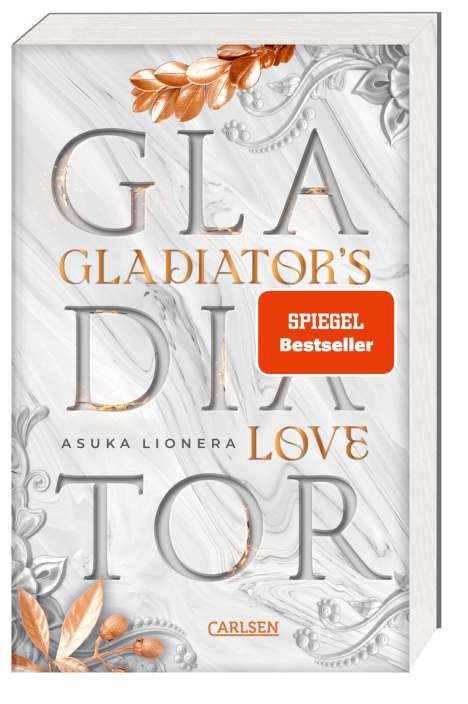Asuka Lionera: Gladiator's Love. Vom Feuer gezeichnet, Buch