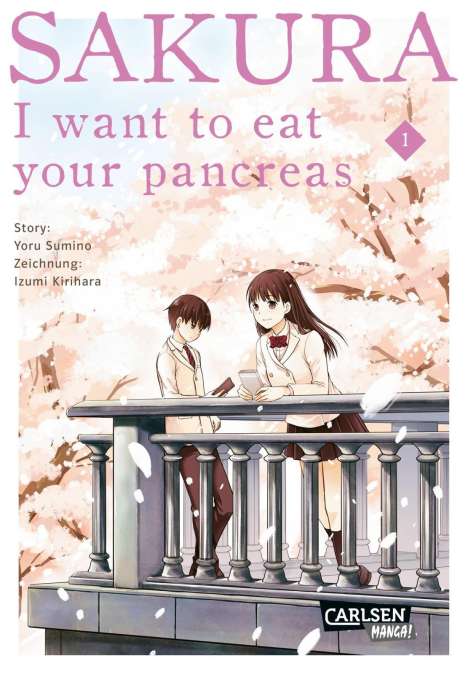 Yoru Sumino: Sakura - I want to eat your pancreas 1, Buch
