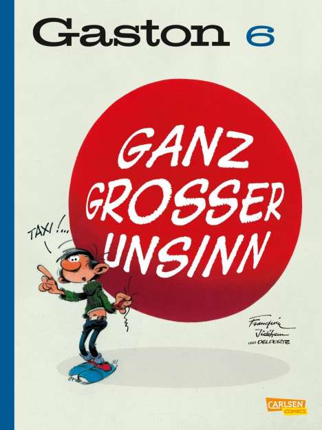 André Franquin: Gaston Neuedition 6: Ganz großer Unsinn, Buch