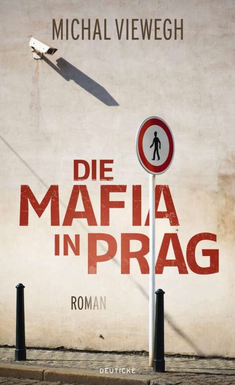 Michal Viewegh: Die Mafia in Prag, Buch