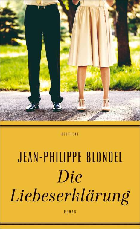 Jean-Philippe Blondel: Die Liebeserklärung, Buch