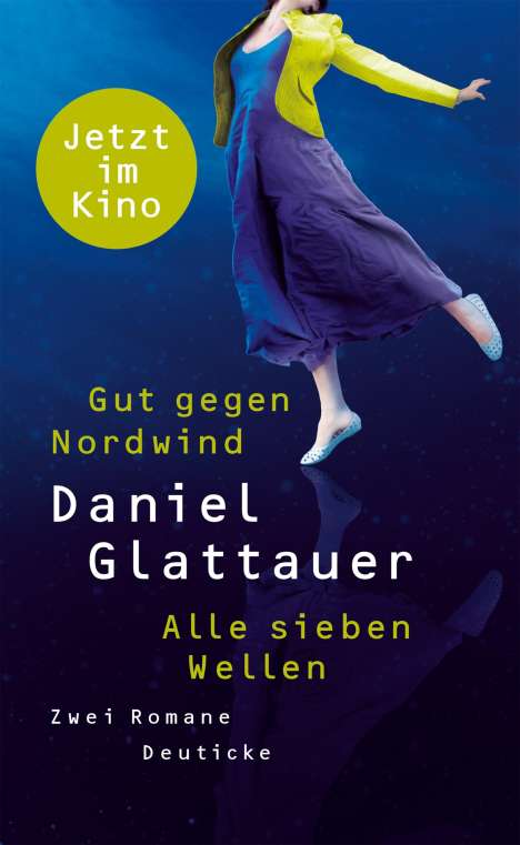 Daniel Glattauer: Gut gegen Nordwind / Alle sieben Wellen, Buch