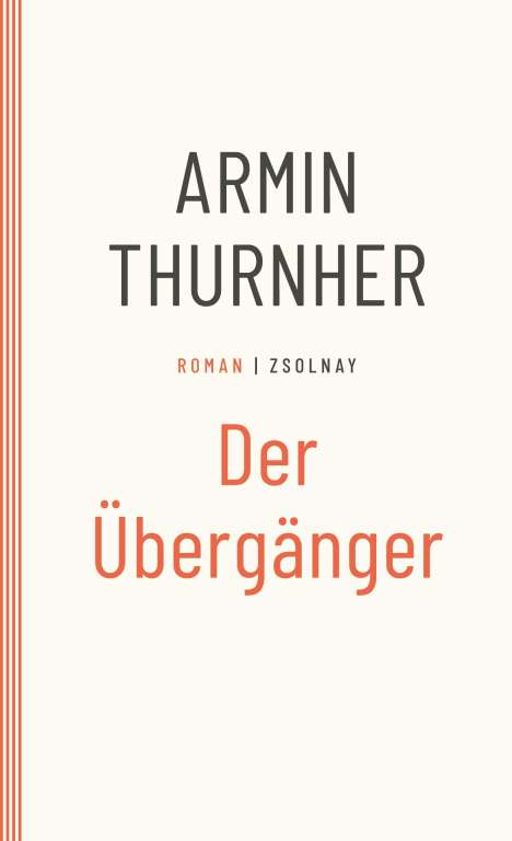 Armin Thurnher: Der Übergänger, Buch