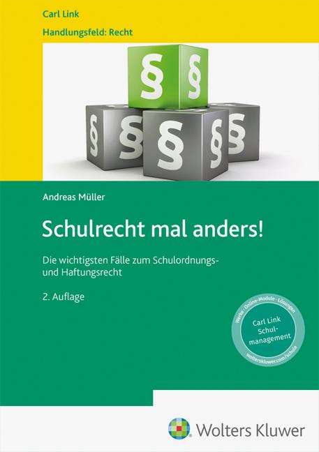 Andreas Müller: Schulrecht mal anders!, Buch
