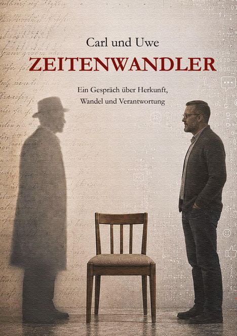 "ZEITENWANDLER" in roter Schrift. Mann im Anzug schaut Schatten an, dazwischen ein leerer Stuhl.