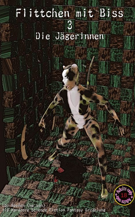 "Flittchen mit Biss 3: Die Jägerinnen." Illustration: Eine humanoide, katzenartige Kreatur in einem karierten Raum.