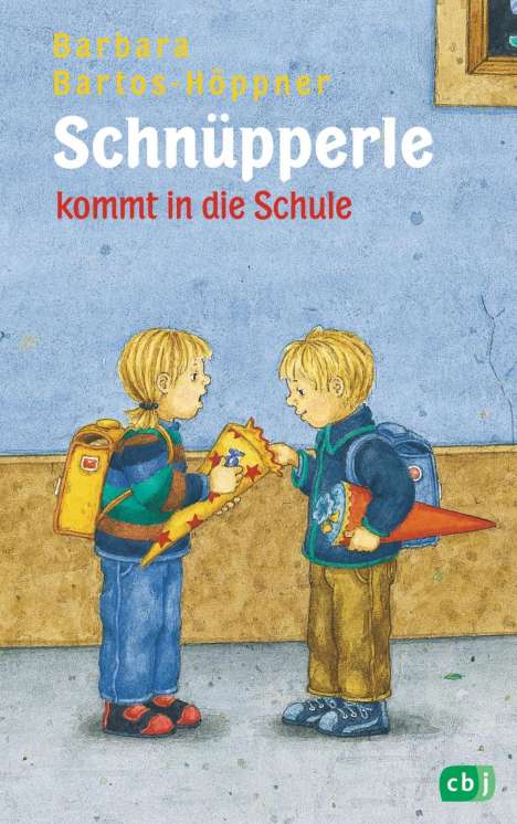 Barbara Bartos-Höppner: Schnüpperle kommt in die Schule, Buch