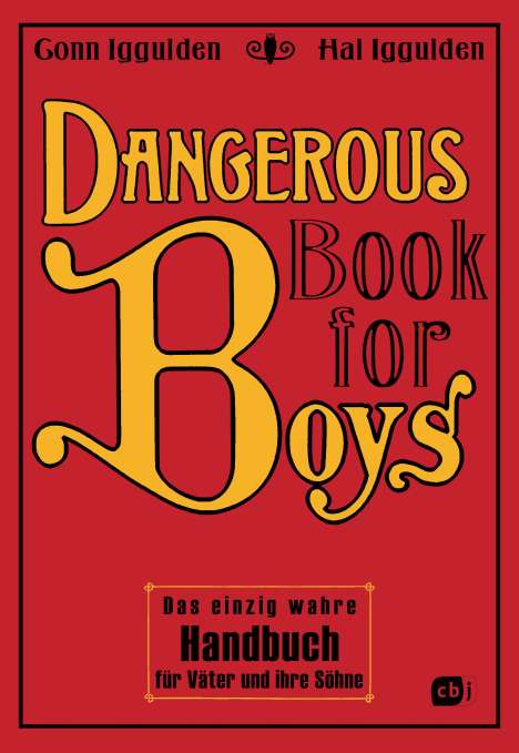 Conn Iggulden: Dangerous Book for Boys, Buch