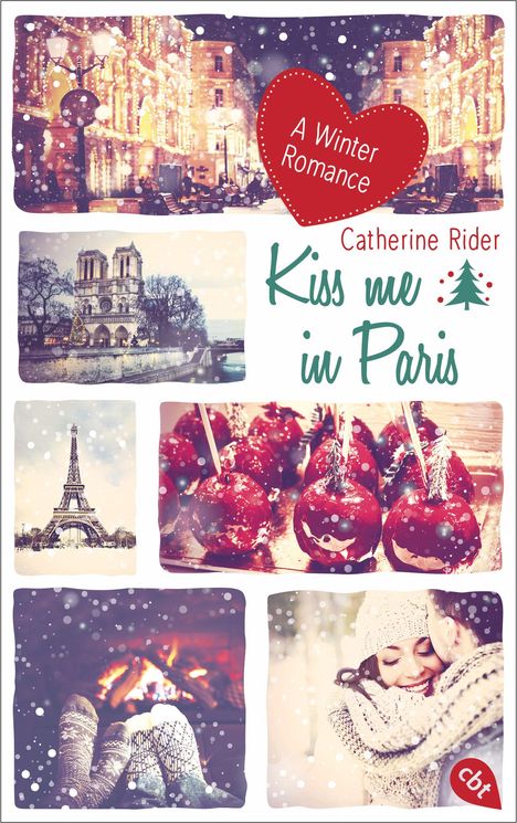 Catherine Rider: Kiss me in Paris, Buch