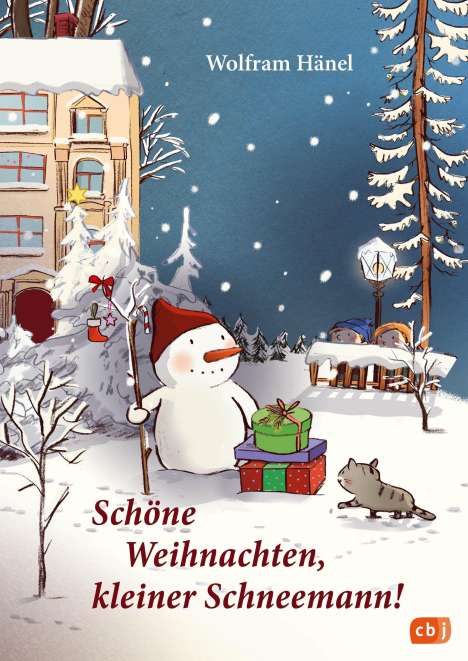 Wolfram Hänel: Schöne Weihnachten, kleiner Schneemann!, Buch