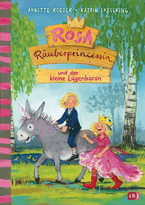 Annette Roeder: Rosa Räuberprinzessin und der kleine Lügenbaron, Buch