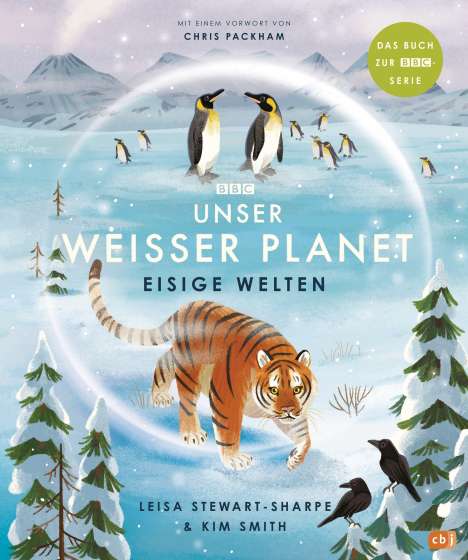 Leisa Stewart-Sharpe: Unser weißer Planet - Eisige Welten, Buch