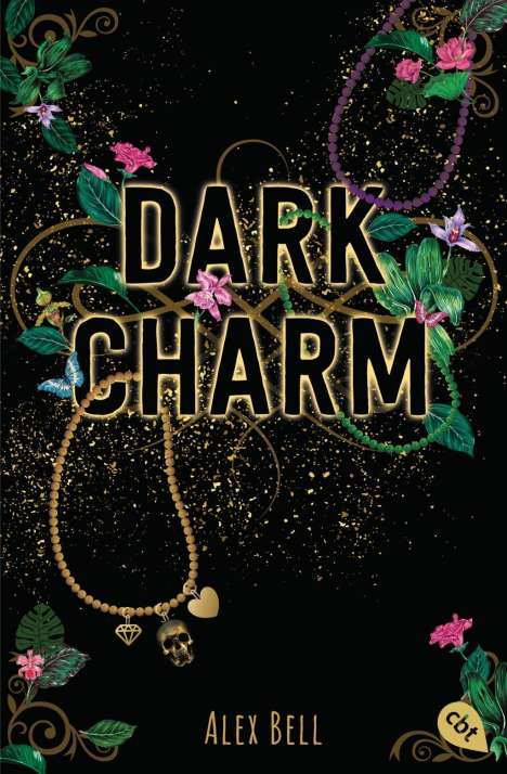 Alex Bell: Dark Charm, Buch