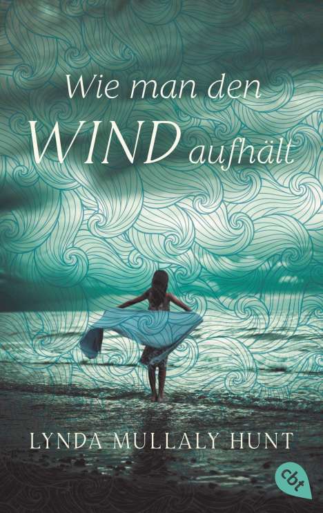 Lynda Mullaly Hunt: Wie man den Wind aufhält, Buch